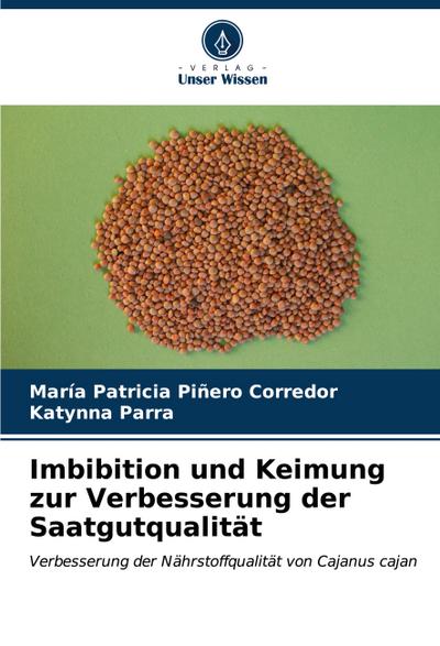 Imbibition und Keimung zur Verbesserung der Saatgutqualität