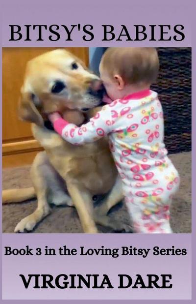 Bitsy’s Babies