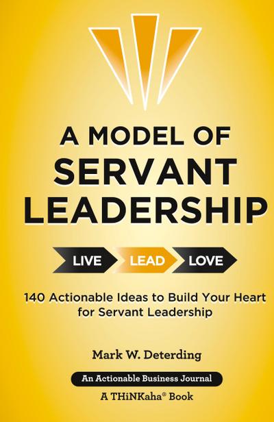 A Model of Servant Leadership