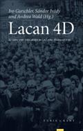 Lacan 4D: Zu den vier Diskursen in Lacans Seminar XVII