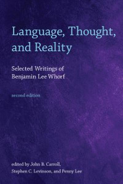 Language, Thought, and Reality