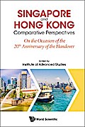 SINGAPORE AND HONG KONG: COMPARATIVE PERSPECTIVES