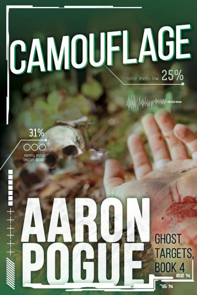 Camouflage (Ghost Targets, #4)