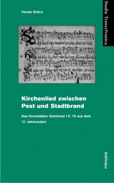 Kirchenlieder zwischen Pest und Stadtbrand, m. CD-ROM