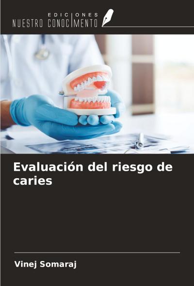 Evaluación del riesgo de caries
