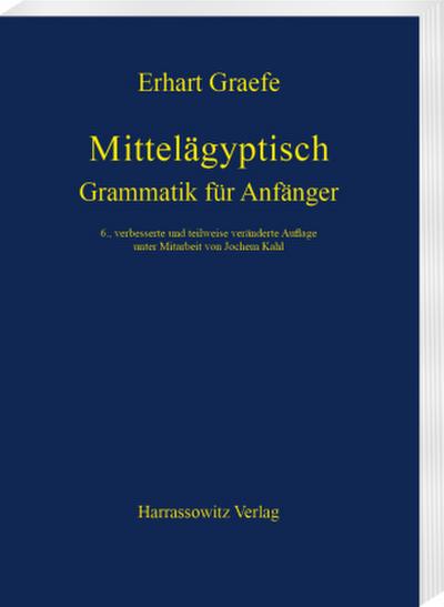 Mittelägyptische Grammatik für Anfänger