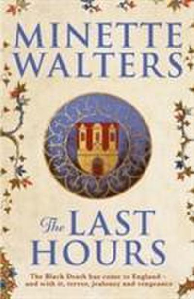 Walters, M: The Last Hours