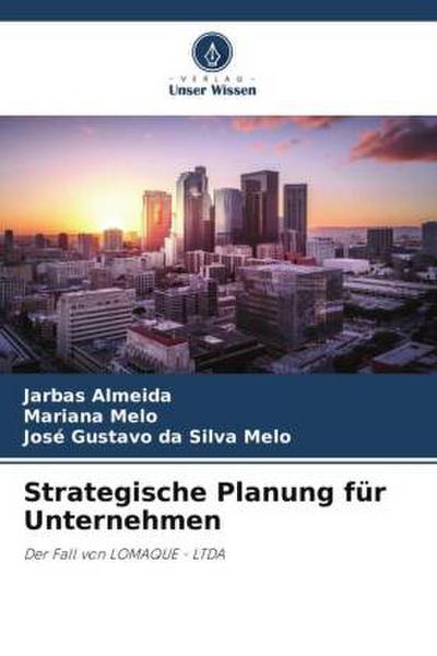 Strategische Planung für Unternehmen