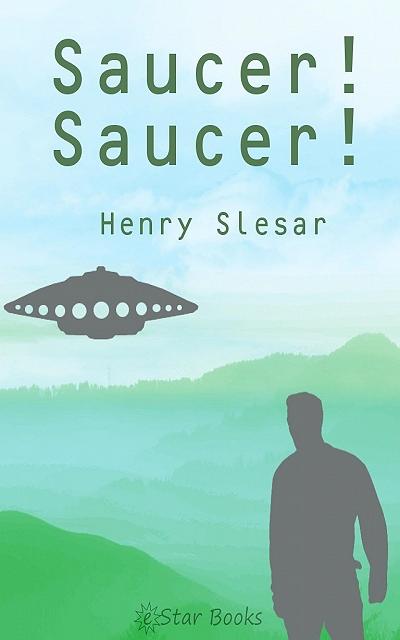 Saucer! Saucer!