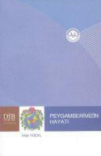 Peygamberimizin Hayati