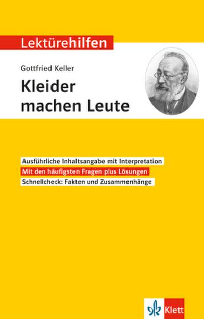 Lektürehilfen Gottfried Keller "Kleider machen Leute"