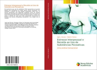 Estresse Interpessoal e Recaída ao Uso de Substâncias Psicoativas