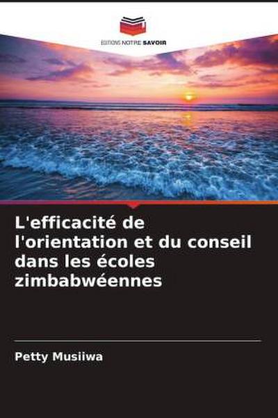 L’efficacité de l’orientation et du conseil dans les écoles zimbabwéennes