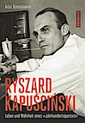 Domoslawski,Kapuscinski  *