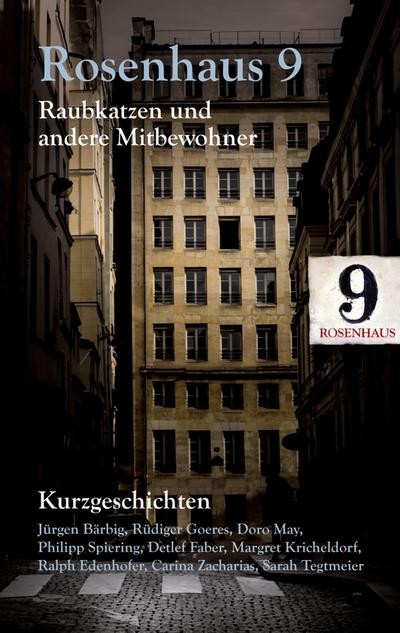 Rosenhaus 9 - Kurzgeschichten