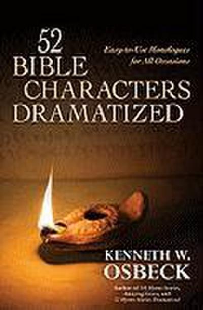 52 Bible Characters Dramatized