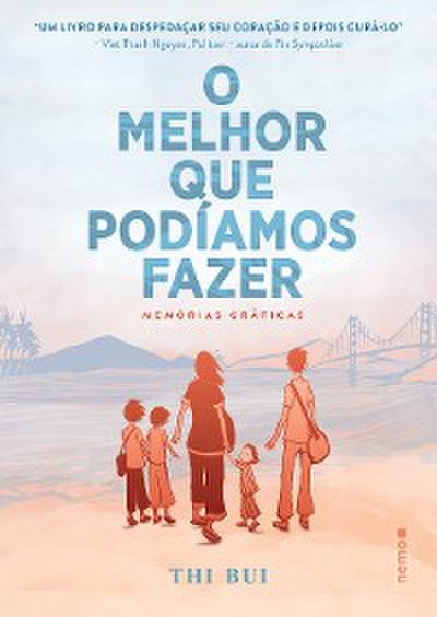 O melhor que podíamos fazer