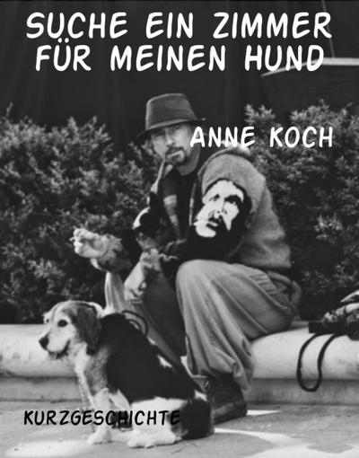 Suche ein Zimmer für meinen Hund