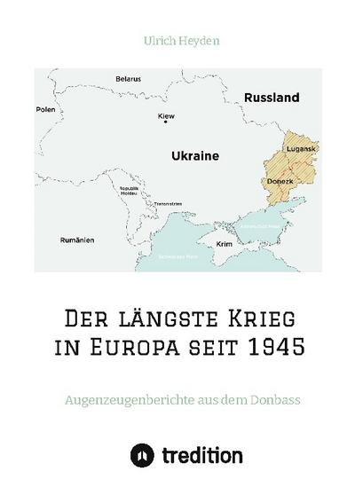 Der längste Krieg in Europa seit 1945