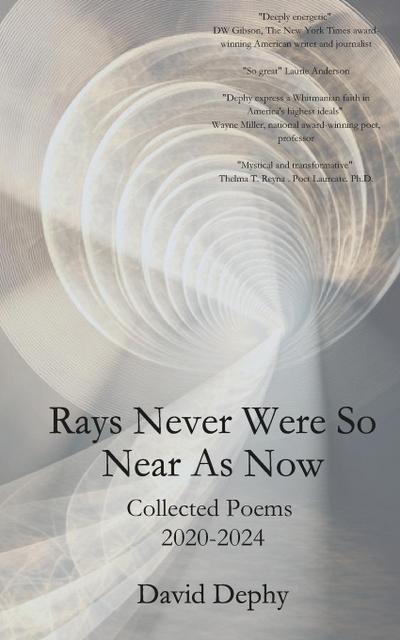 Rays Never Were So Near As Now