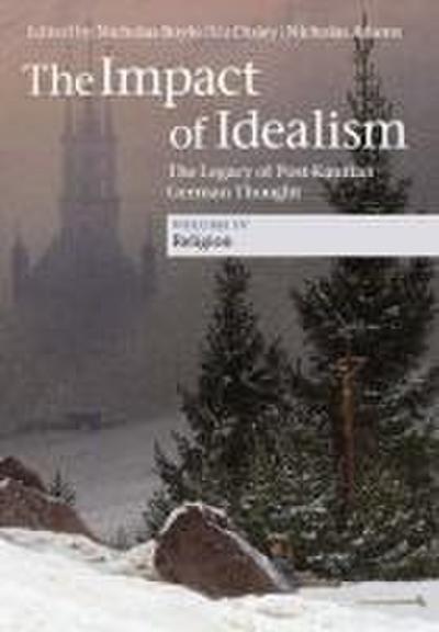 The Impact of Idealism