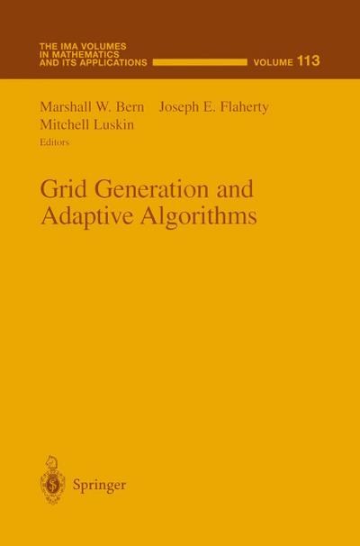 Grid Generation and Adaptive Algorithms