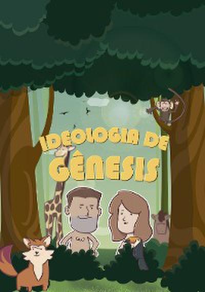 Ideologia de Gênesis