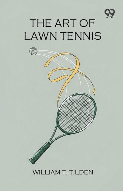 The Art Of Lawn Tennis