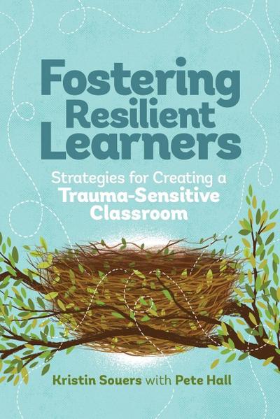 Fostering Resilient Learners