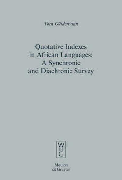 Quotative Indexes in African Languages