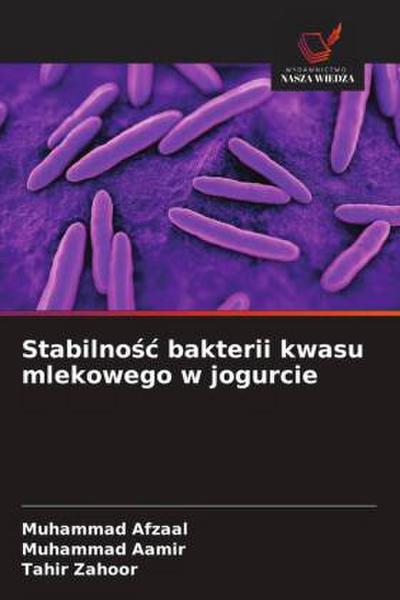 Stabilno¿¿ bakterii kwasu mlekowego w jogurcie