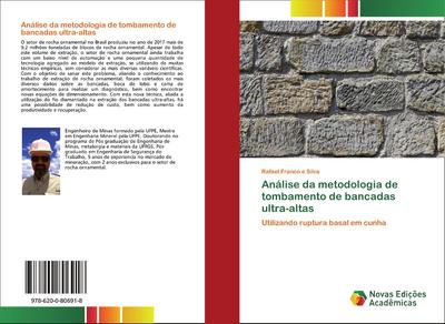 Análise da metodologia de tombamento de bancadas ultra-altas