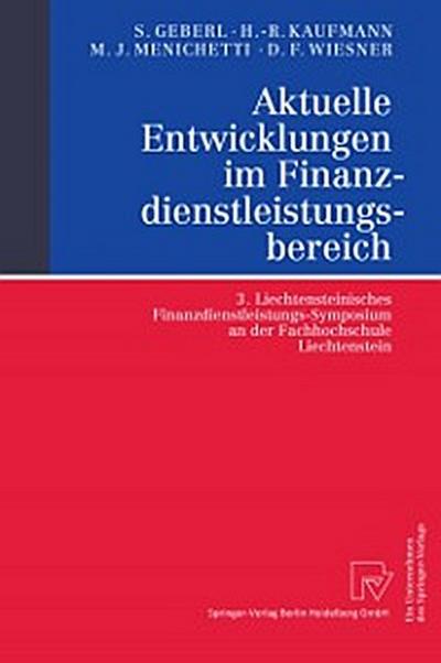 Aktuelle Entwicklungen im Finanzdienstleistungsbereich