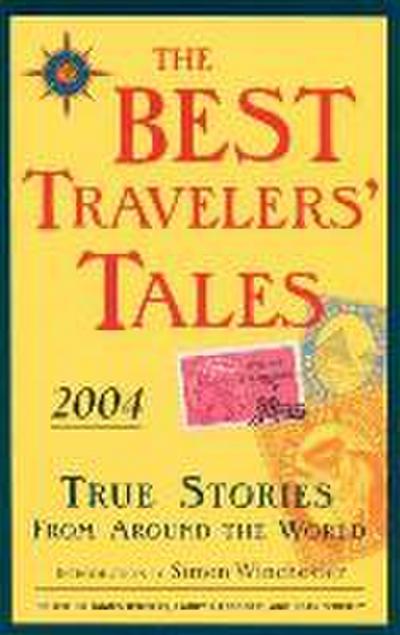 The Best Travelers’ Tales 2004