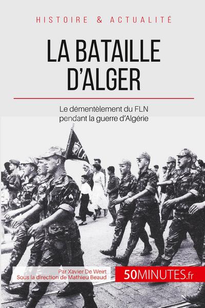 La bataille d’Alger