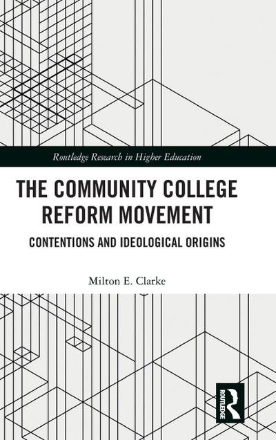 The Community College Reform Movement