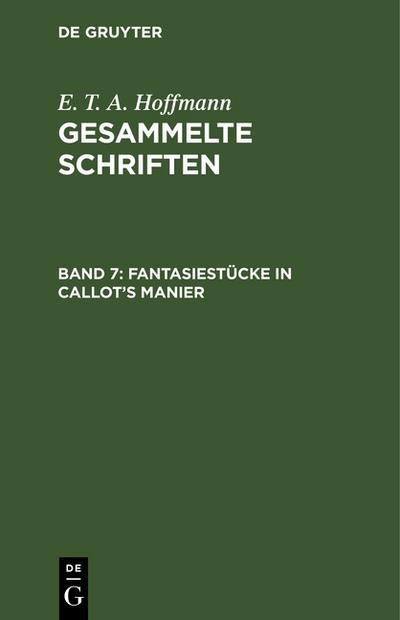 Fantasiestücke in Callot’s Manier
