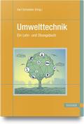 Umwelttechnik von Karl Schwister | Taschenbuch