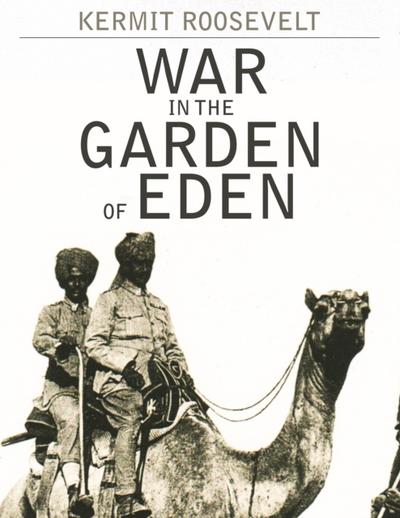 War in the Garden of Eden