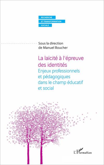 La laïcité à l’épreuve des identités