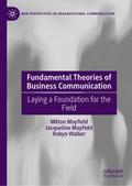 Fundamental Theories of Business Communication