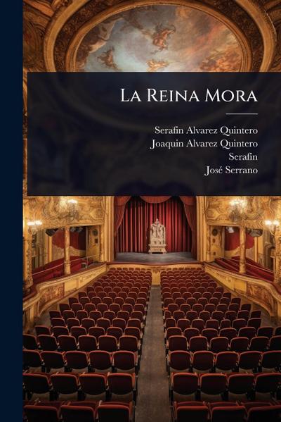 La Reina Mora
