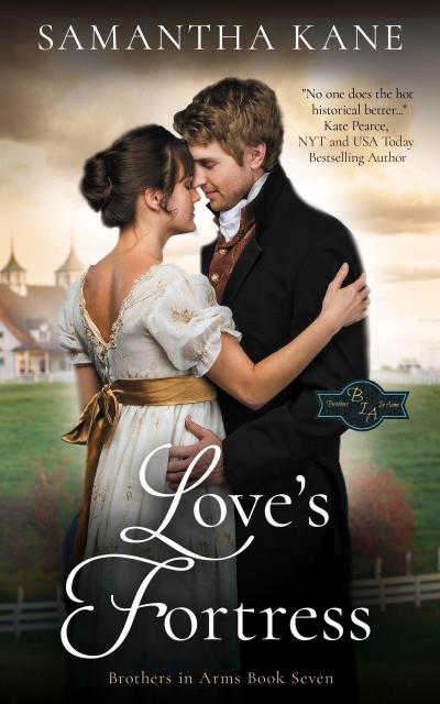 Love’s Fortress (Brothers in Arms, #7)