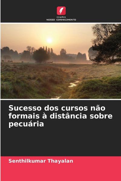 Sucesso dos cursos não formais à distância sobre pecuária
