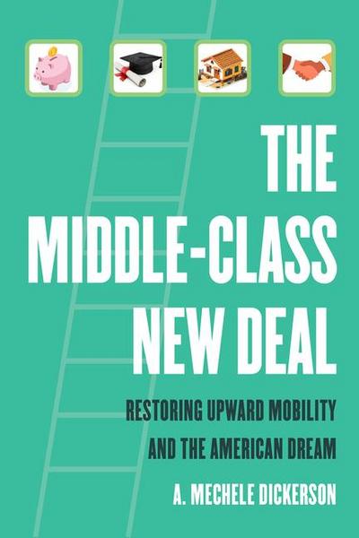 The Middle-Class New Deal