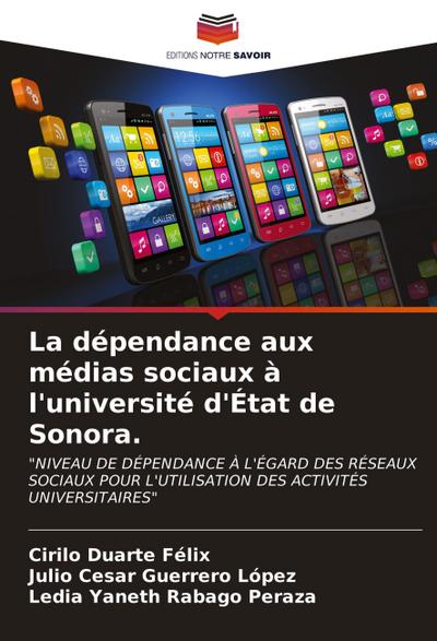 La dépendance aux médias sociaux à l’université d’État de Sonora.