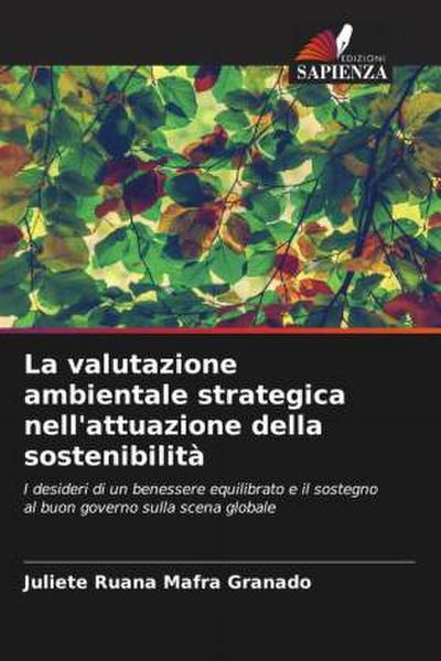 La valutazione ambientale strategica nell’attuazione della sostenibilità