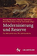 Modernisierung und Reserve. Zur Aktualität des 19. Jahrhunderts