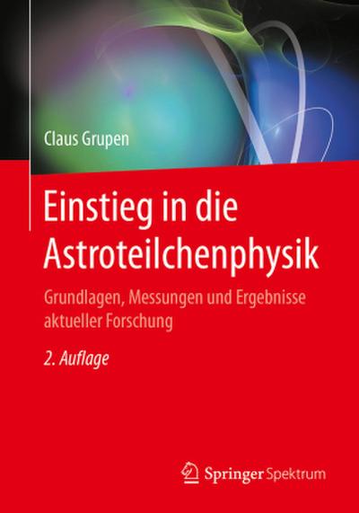 Einstieg in die Astroteilchenphysik
