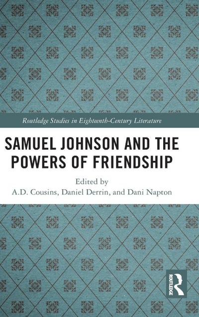 Samuel Johnson and the Powers of Friendship